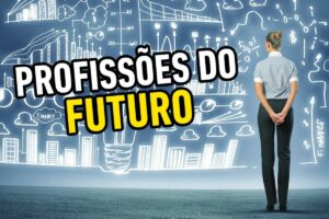 Profissões do futuro
